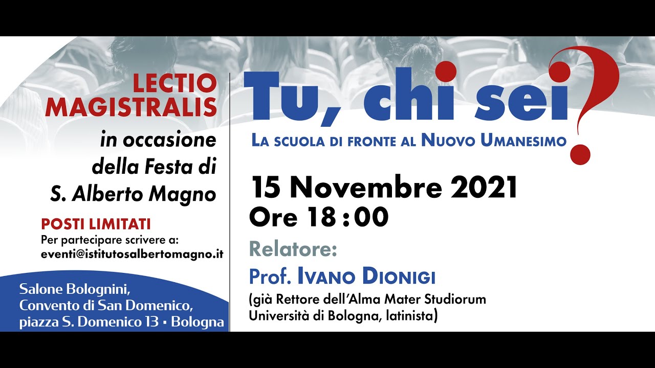 Lectio Magistralis: Tu, chi sei? La scuola di fronte al Nuovo Umanesimo