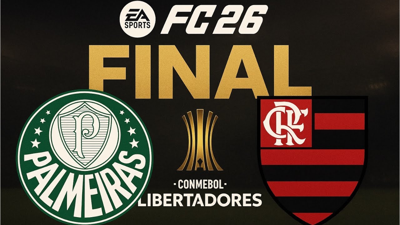 Final Libertadores FLAMENGO X PALMEIRAS Ea Fc 26