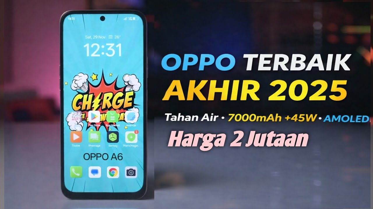 7 HP OPPO 2 Jutaan TERBAIK Akhir 2025! Tahan Air IP68 & IP69, Baterai 7000mAh