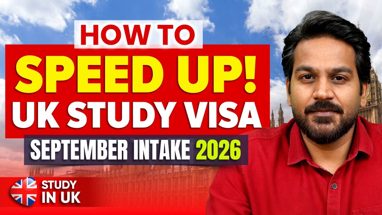 UK Student Visa Big Update 2026: Speed Up Your Application | UK September Intake 2026