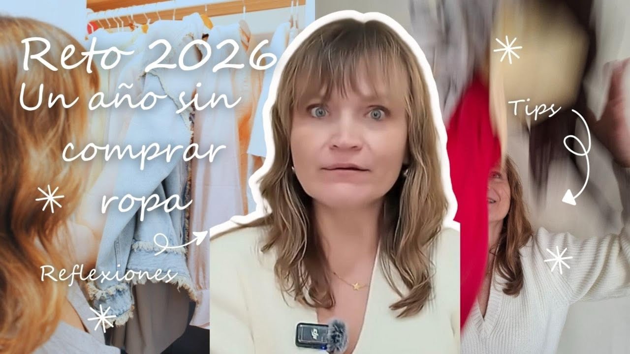 Reto 2026. Un año sin comprar ropa. Nancy Style.. Coach de Imagen