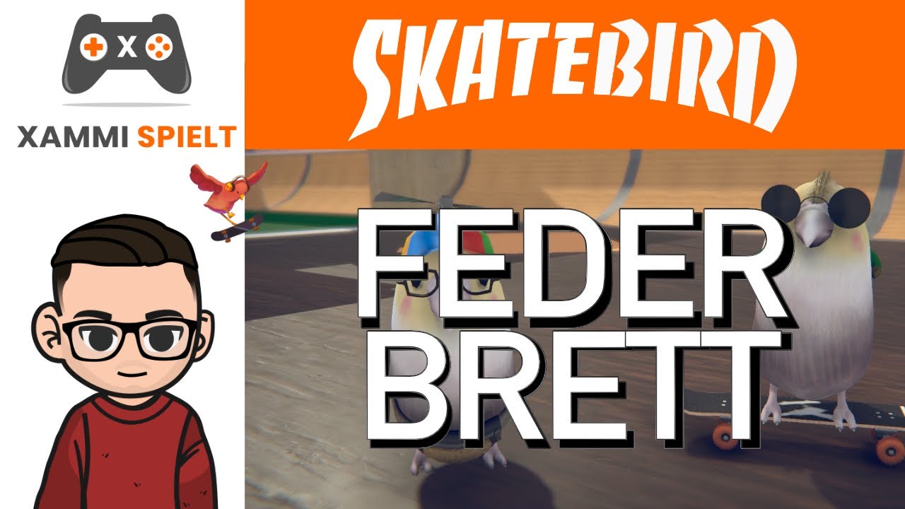 SkateBIRD gameplay - FEDERBRETT!