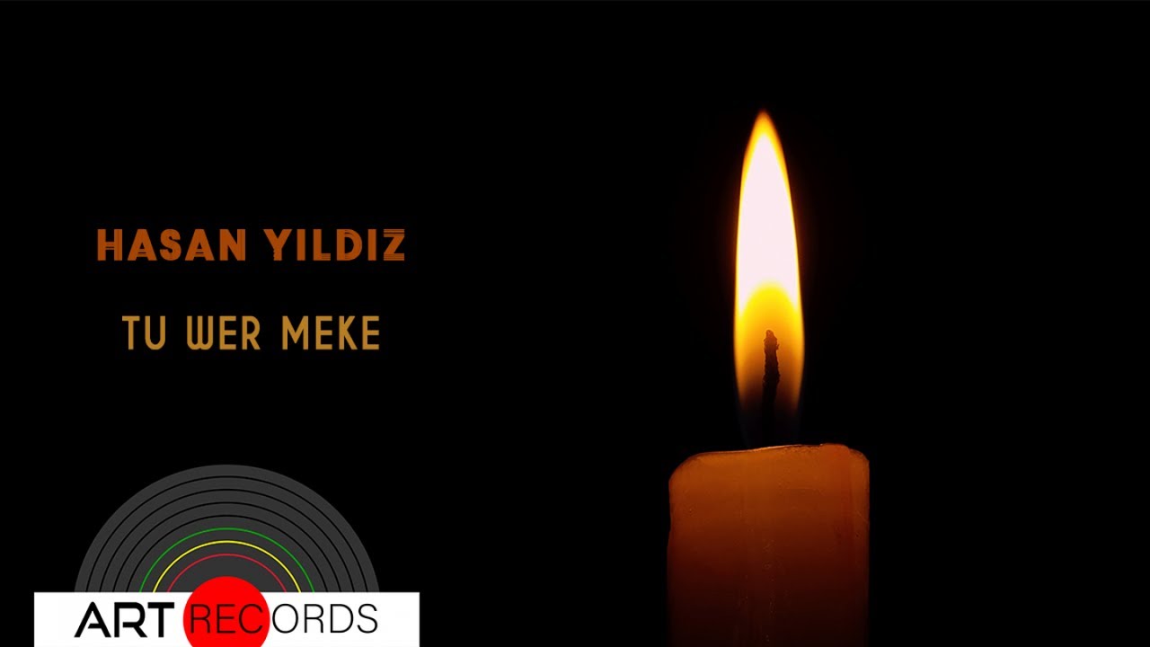 Hasan Yıldız - Tu Wer Meke (Official Audio © Art Records)