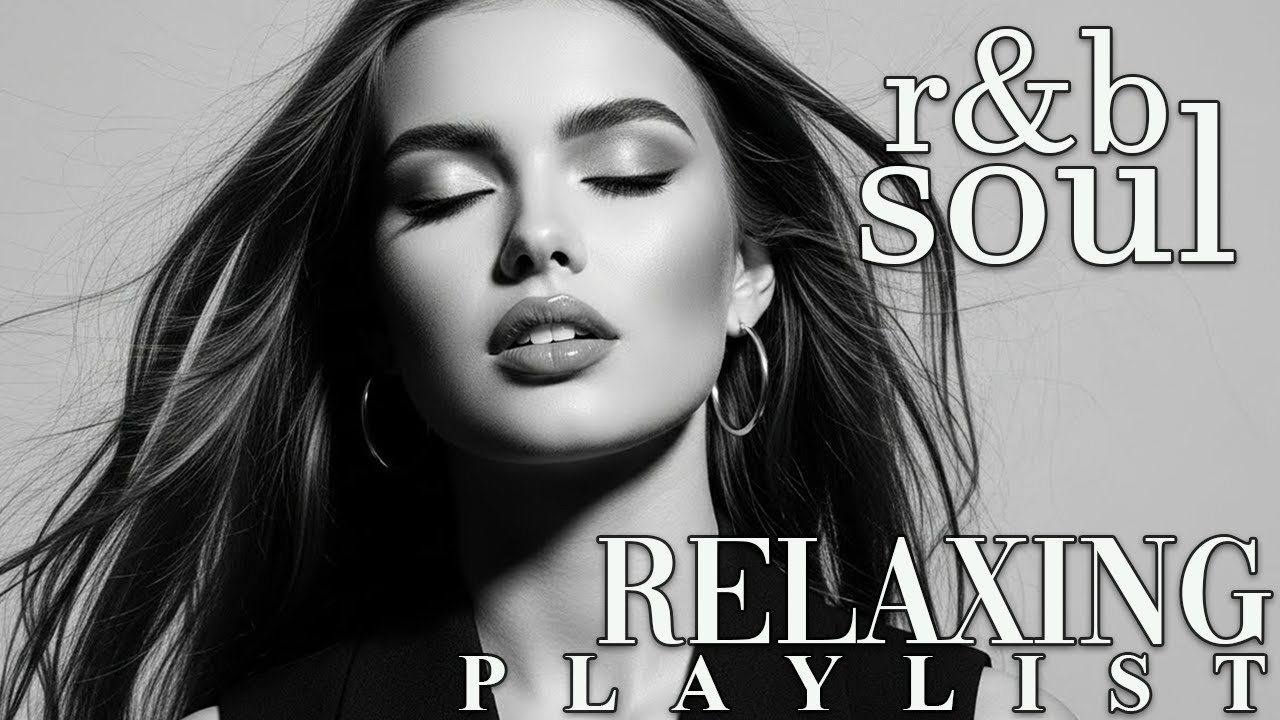 【R&B Soul】Smooth Soul Ballads & Love Grooves – Relaxing R&B Songs for Heartfelt Nights