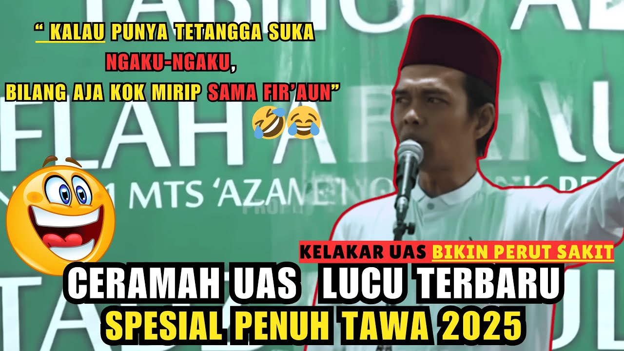 Ceramah Lucu, Jamaah Tak Sanggup Tahan Tawa - Prof. H. Abdul Somad, Lc.D.E.S.A.,Ph.D