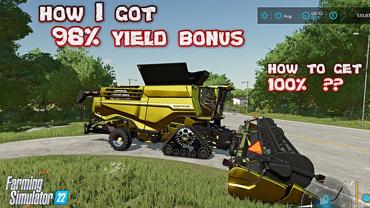 How you Could get 98% Yield Bonus - Farming Simulator 22