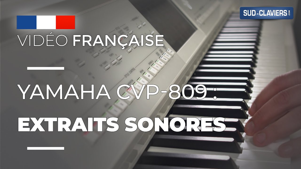 Yamaha CVP-809 : Extraits audio