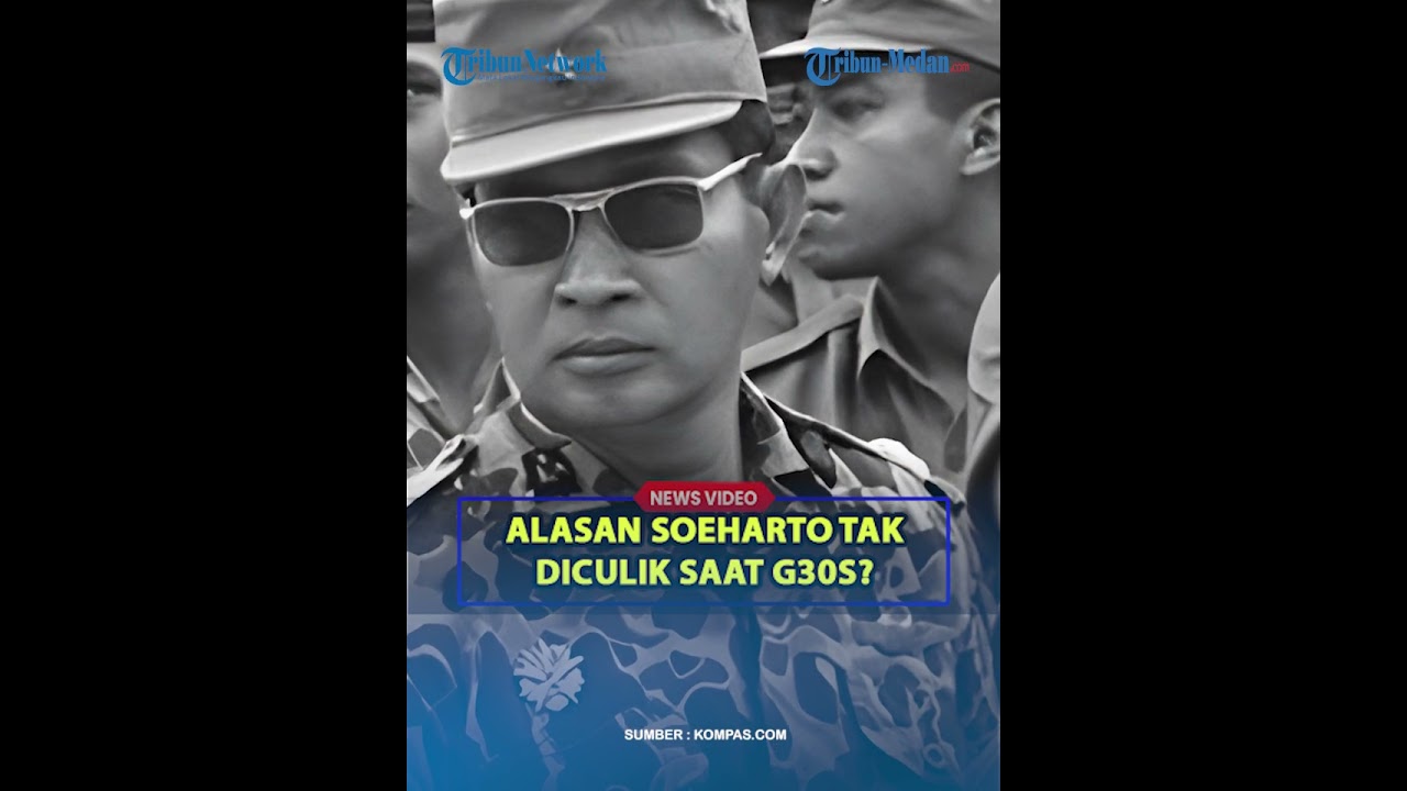 ALASAN SOEHARTO Tak Diculik Saat Peristiwa G30S❓