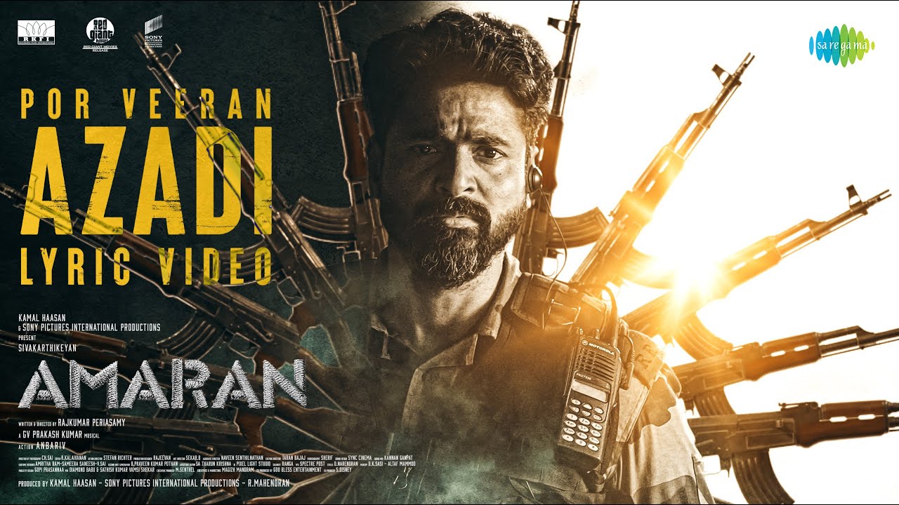 Por Veeran (Azadi) - Lyrical | Amaran | Sivakarthikeyan, Sai Pallavi | GV Prakash | Rajkumar | Arivu