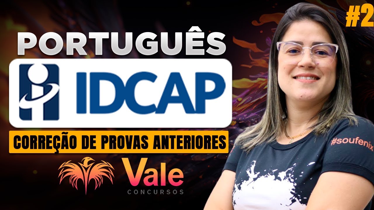 Português - Banca IDCAP - Correção de provas anteriores | 02