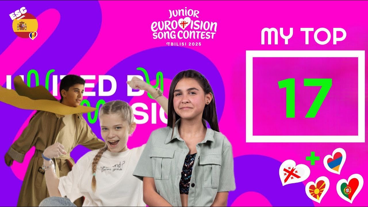 My TOP 17 (so far) of JESC 2025 (+🇬🇪🇵🇹🇦🇲🇲🇰)