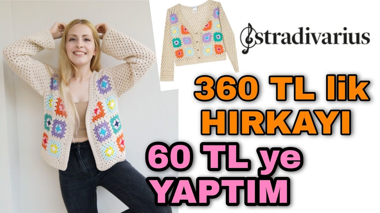 360 TL ' lik STRADIVARIUS HIRKAYI 60 TL ye YAPTIM | Hırka Nasıl Yapılır? | Crochet Cardigan | Diy