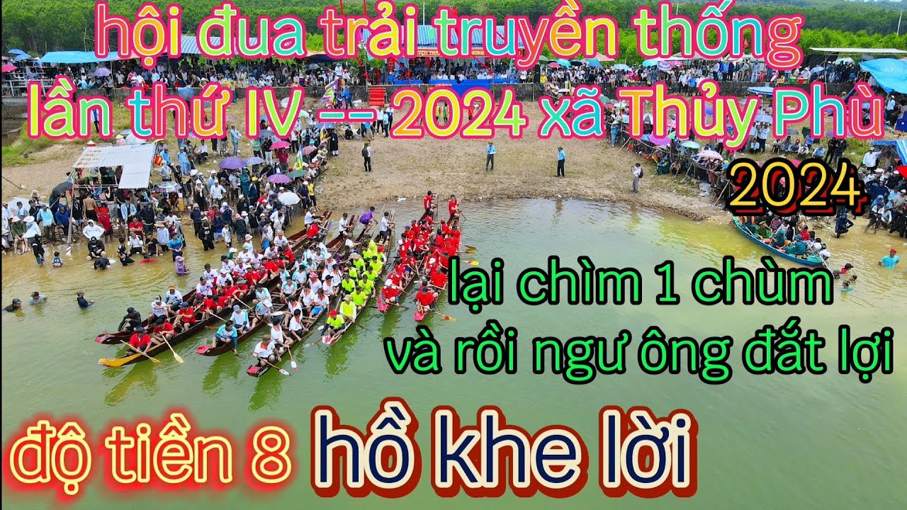 đua trải truyền thống xã Thủy Phù,Hương Thủy 2024,độ tiền 8