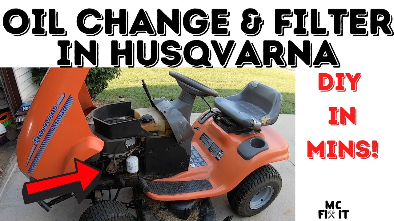 How to Change Oil and Filter in a Husqvarna Riding Mower - LTH 130 (Complete Guide)