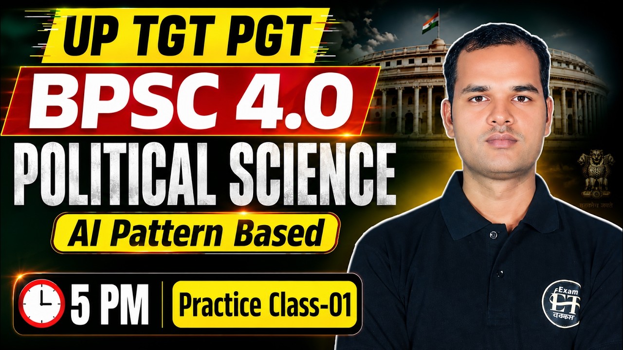 UP TGT PGT BPSC TRE 4.0 Political Science AI Pattern Based Practice Class -01 | Mahendra Sir