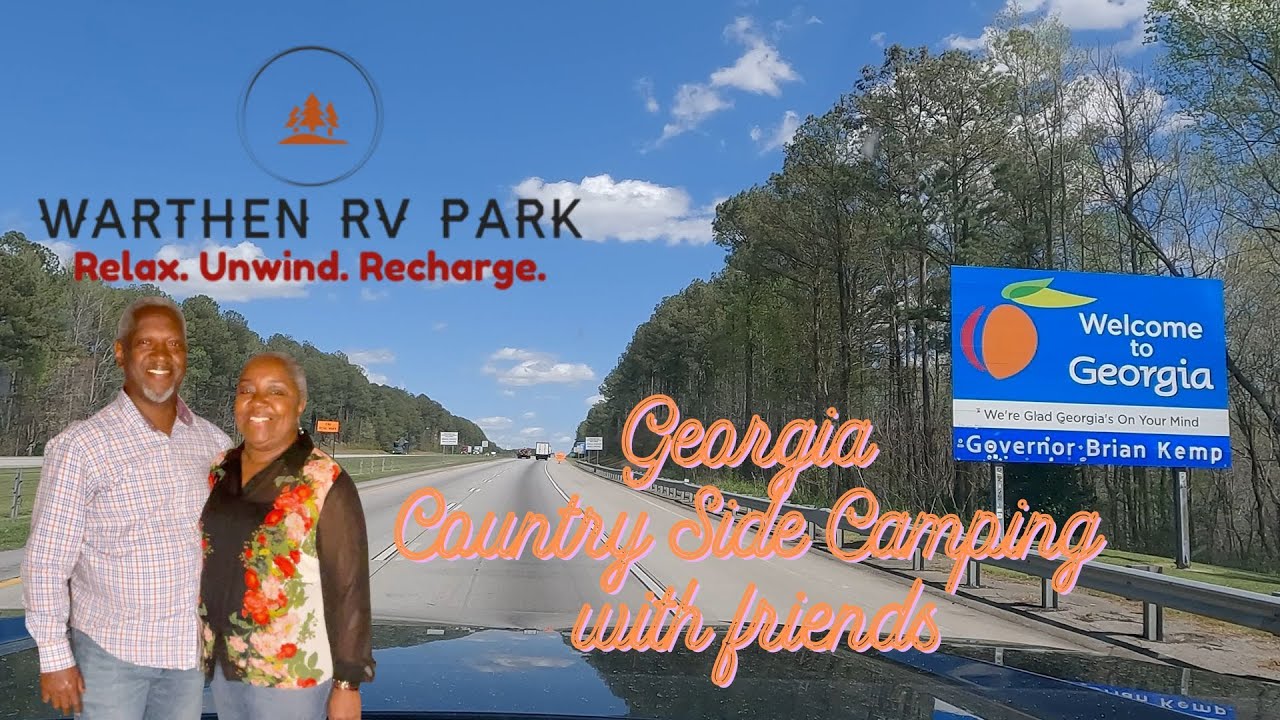 RV Travels - Warthen RV Park - Georgia Country Side Camping With Friends
