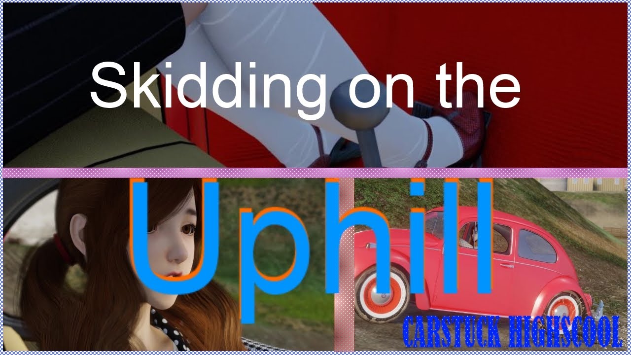 Skidding on the uphill