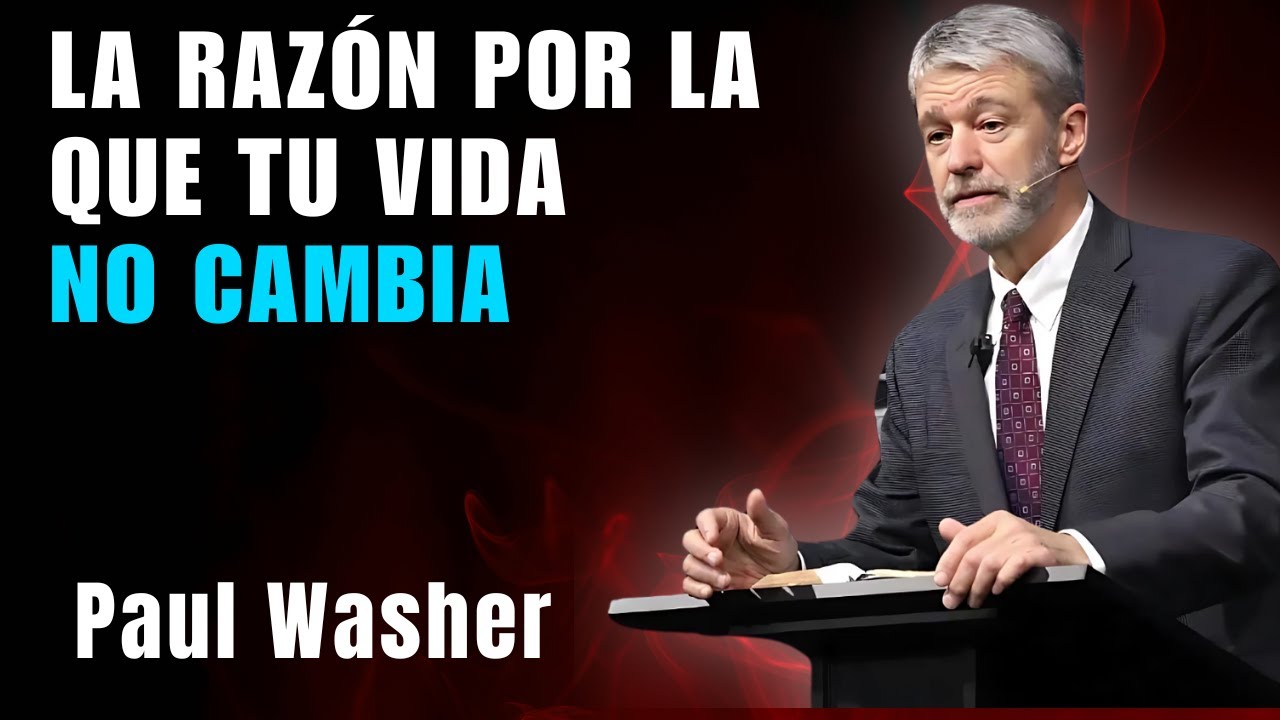 Paul Washer en Español  - Una predicación que sacudirá tu fe