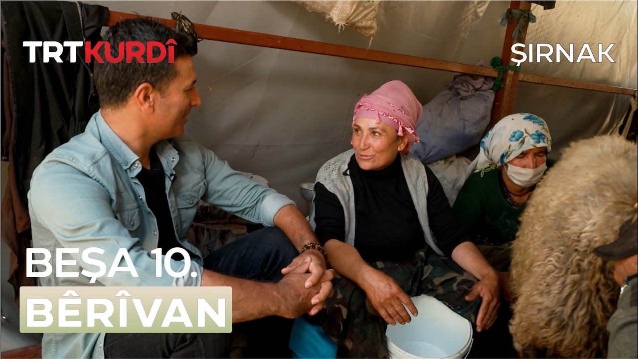 Bêrîvan - Beşa 10.(Şırnak)