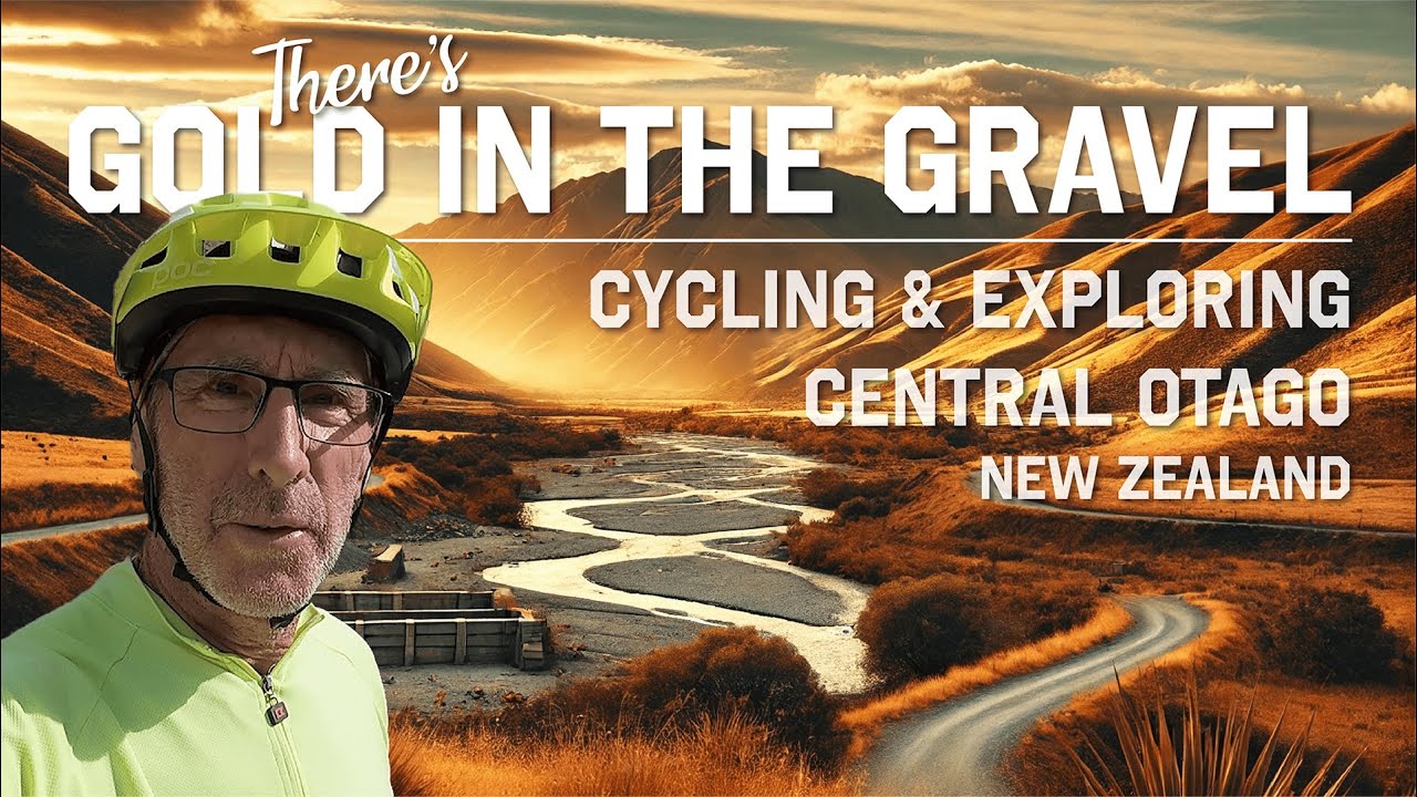 There's Gold in the Gravel. Cycling and Exploring Central Otago, New Zealand. Summer 2025.