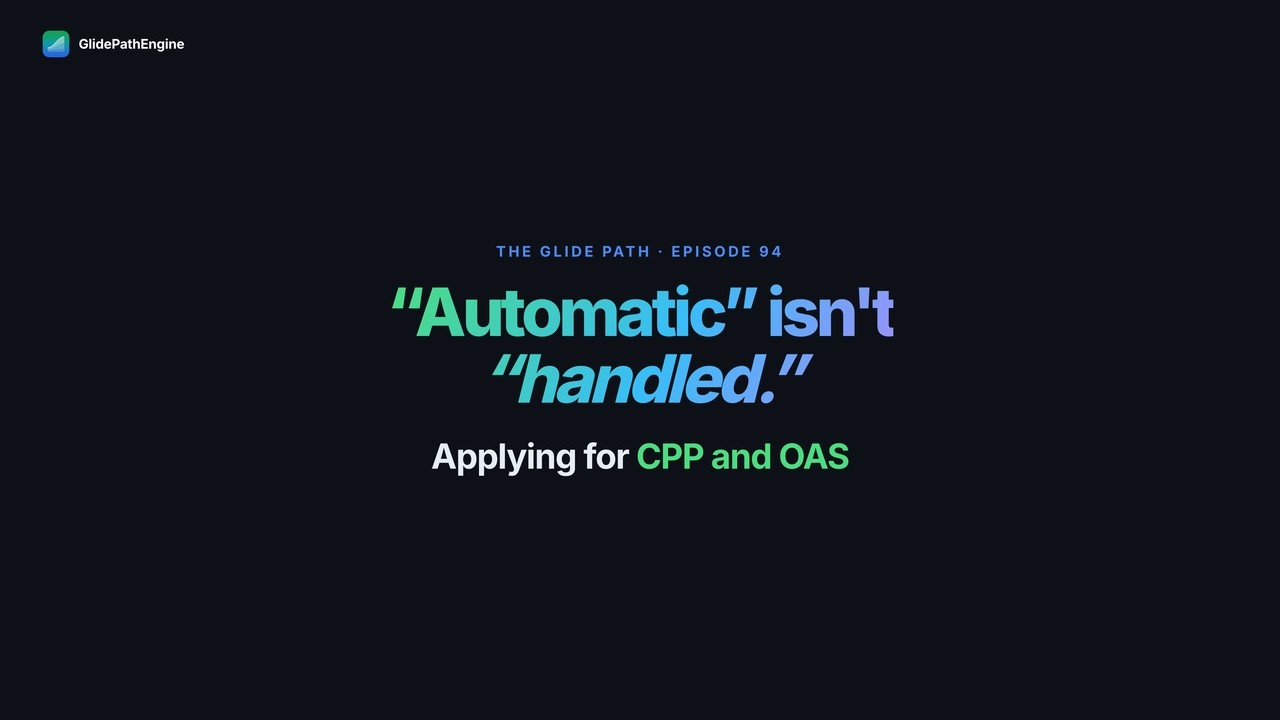 Applying for CPP and OAS: Late by a Year Costs Nothing, Two Years Costs You