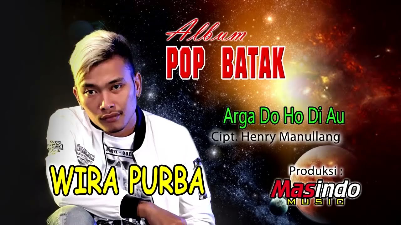 Arga Do Ho Diau - Wahyu Wira Purba