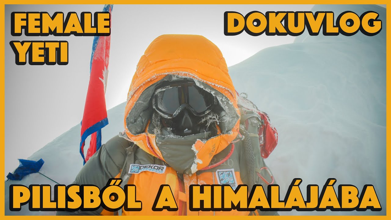 Pilisből a Himalájába - Female Yeti - Dokuvlog // Mixlevi