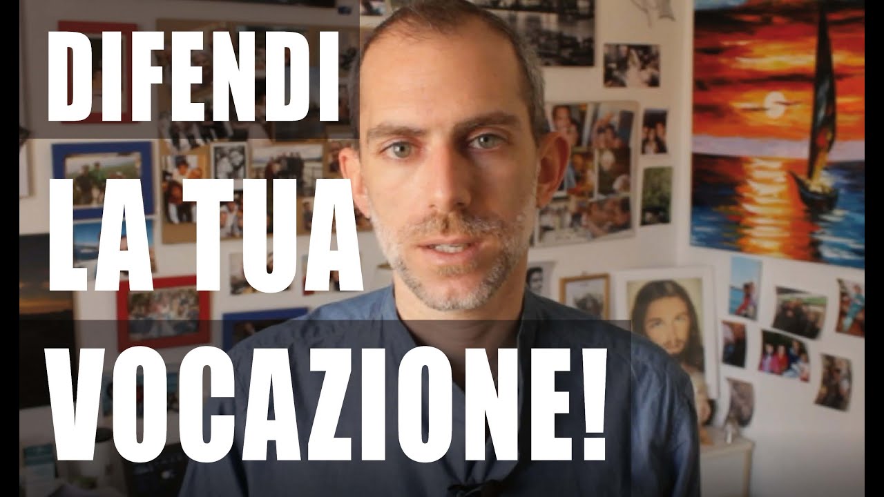 VOCAZIONE: COS'E', COME FUNZIONA, COME TROVARLA