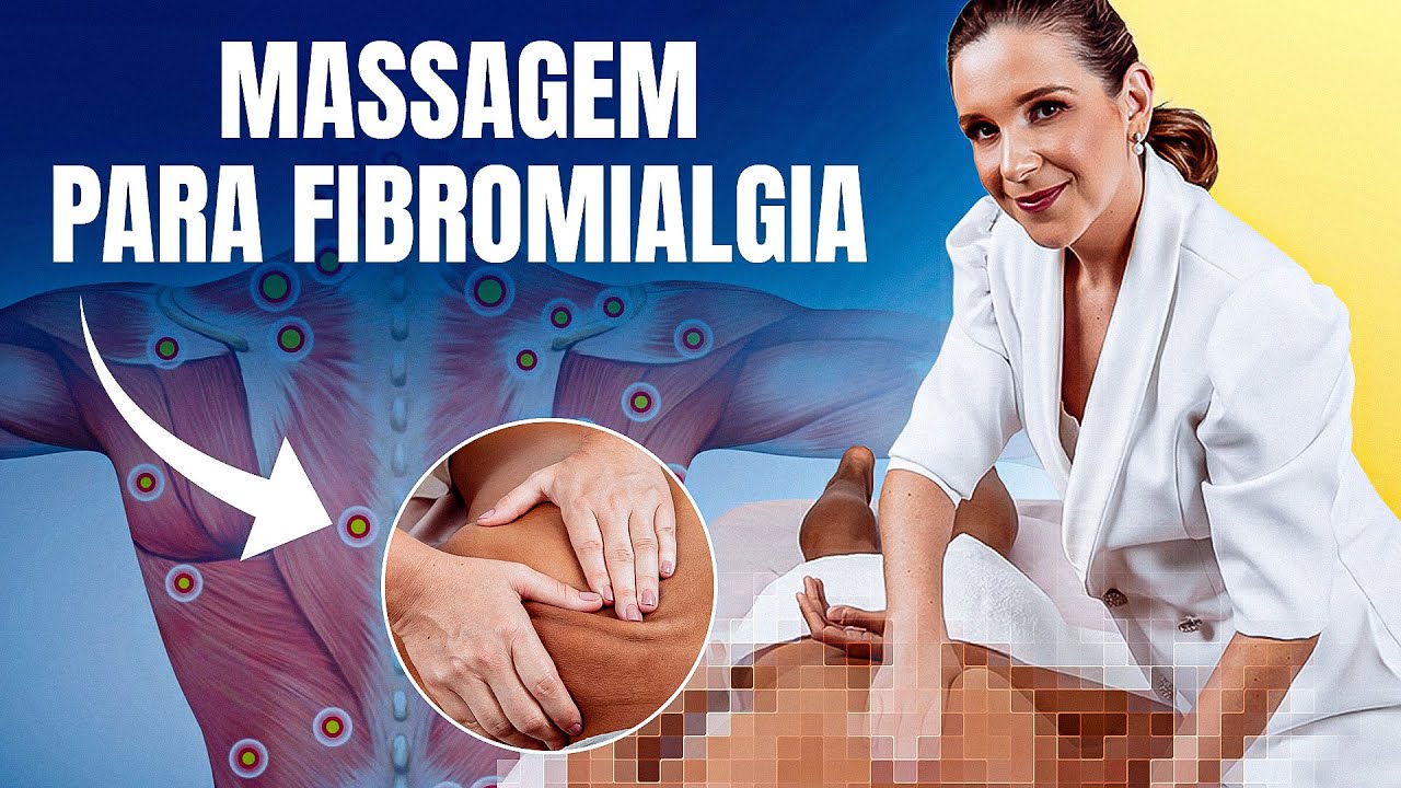 A massagem ideal para ajudar pacientes com fibromialgia