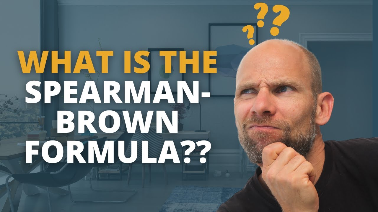 What is the Spearman-Brown Formula?