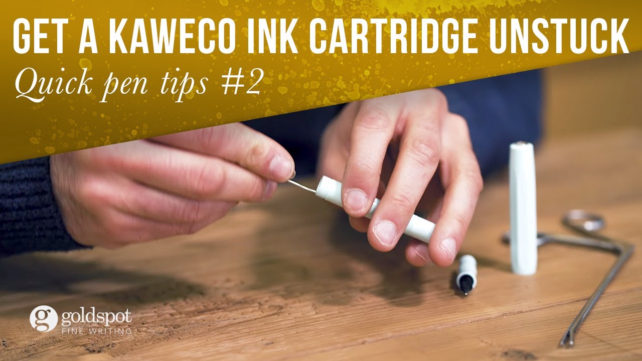 Quick Pen Tips #2: Get a Kaweco Cartridge Unstuck