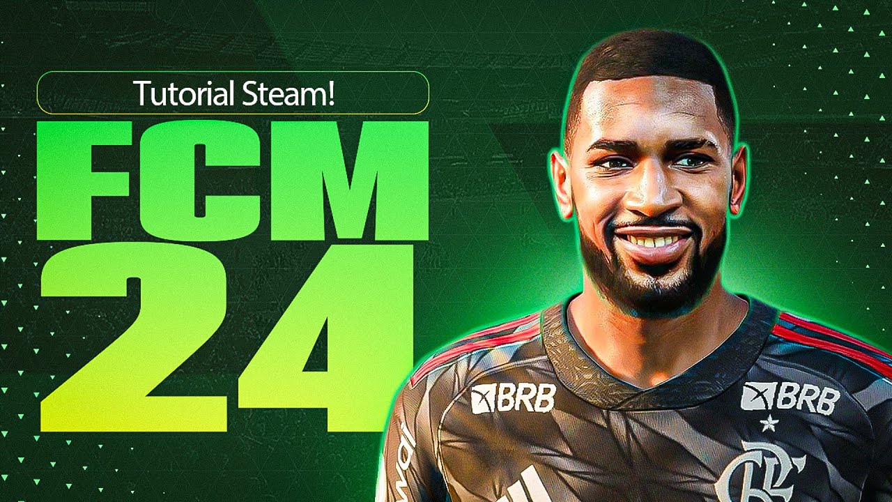 PATCH FCM 24 - TUTORIAL STEAM! ✅ATUALIZADO