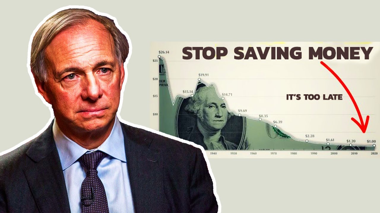 Ray Dalio - Why You Should Never Save MONEY