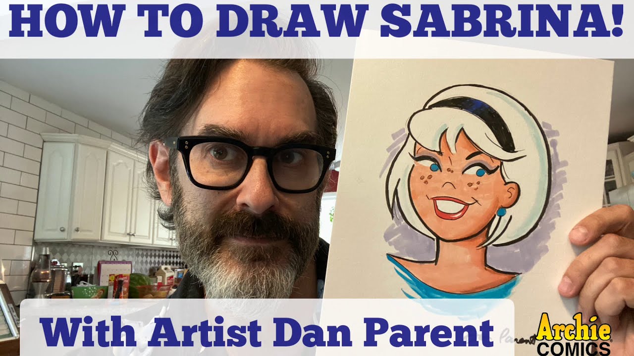 HOW TO DRAW SABRINA THE TEENAGE WITCH! Guide by Dan Parent