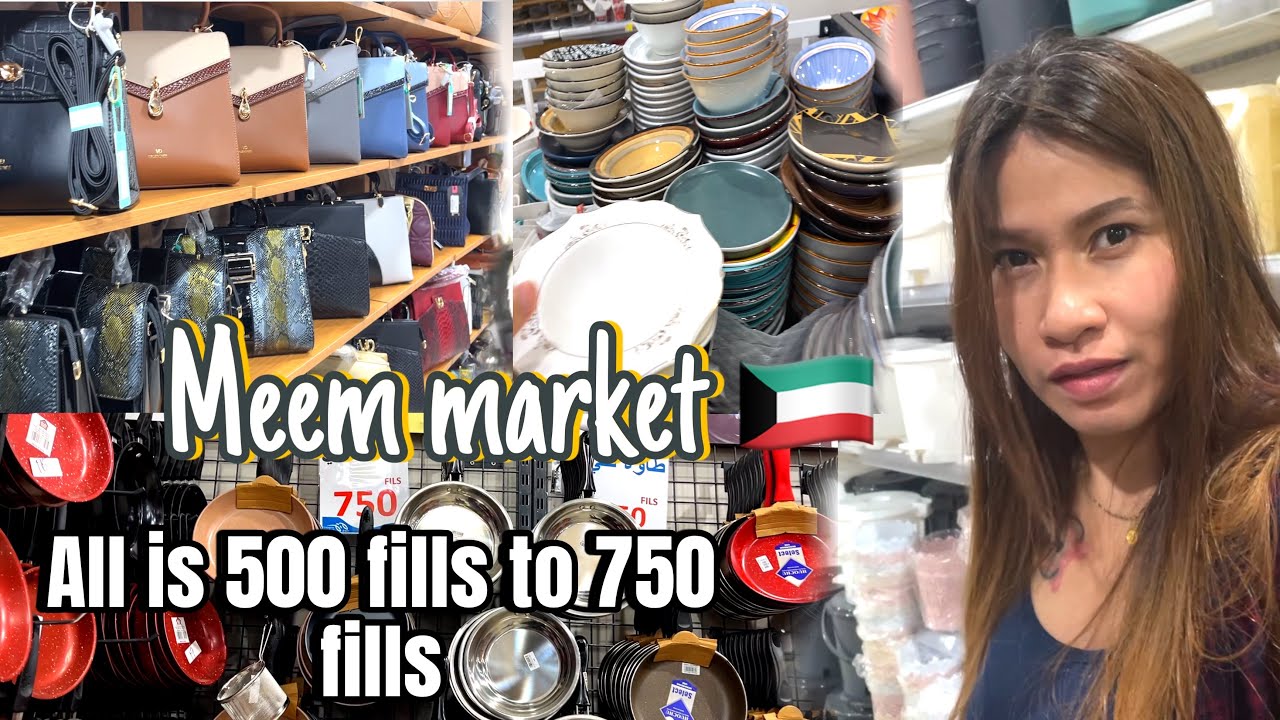 MEEM MARKET |  KUWAIT | CHEAPEST MARKET | ALL UTENSILS IS 500 FILLS  TO 750 FILLS |