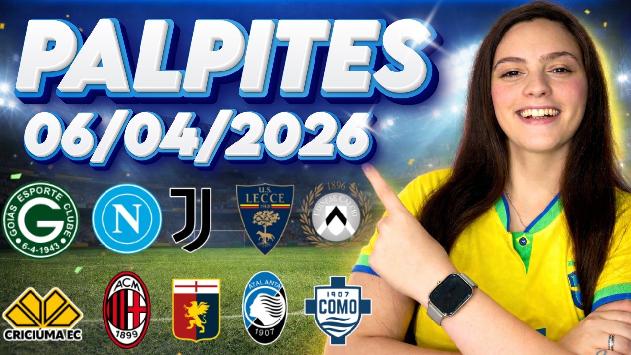 ⚽ PALPITES DE FUTEBOL PARA HOJE  06 04 2026 - AN&Aacute;LISE COMPLETA  + BILHETE PRONTO
