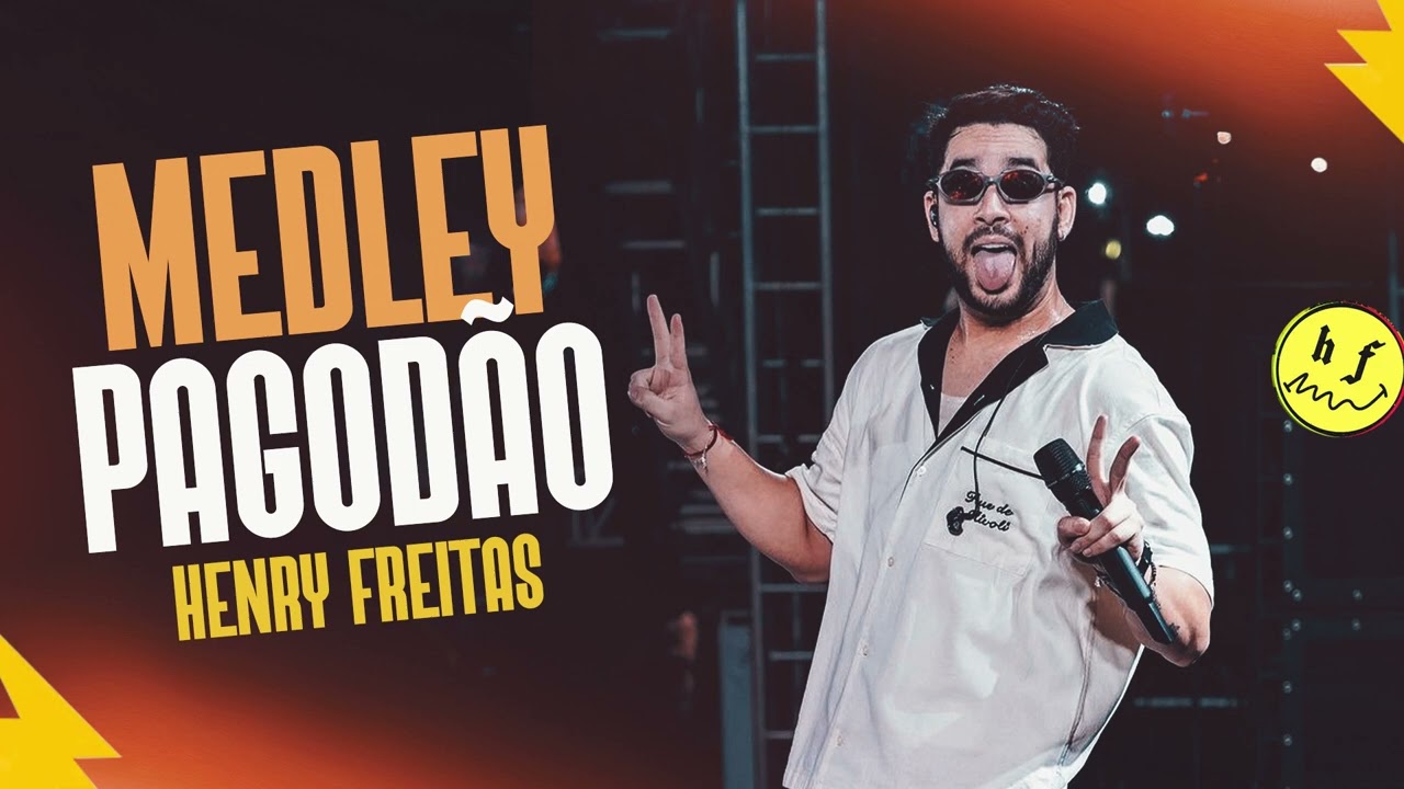 HENRY FREITAS - MEDLEY PAGODÃO