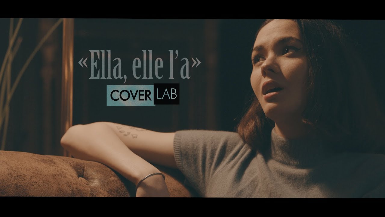 ELLA, ELLE L'A - FRANCE GALL (COVER by SOPHIE-TITH) - COVERLAB