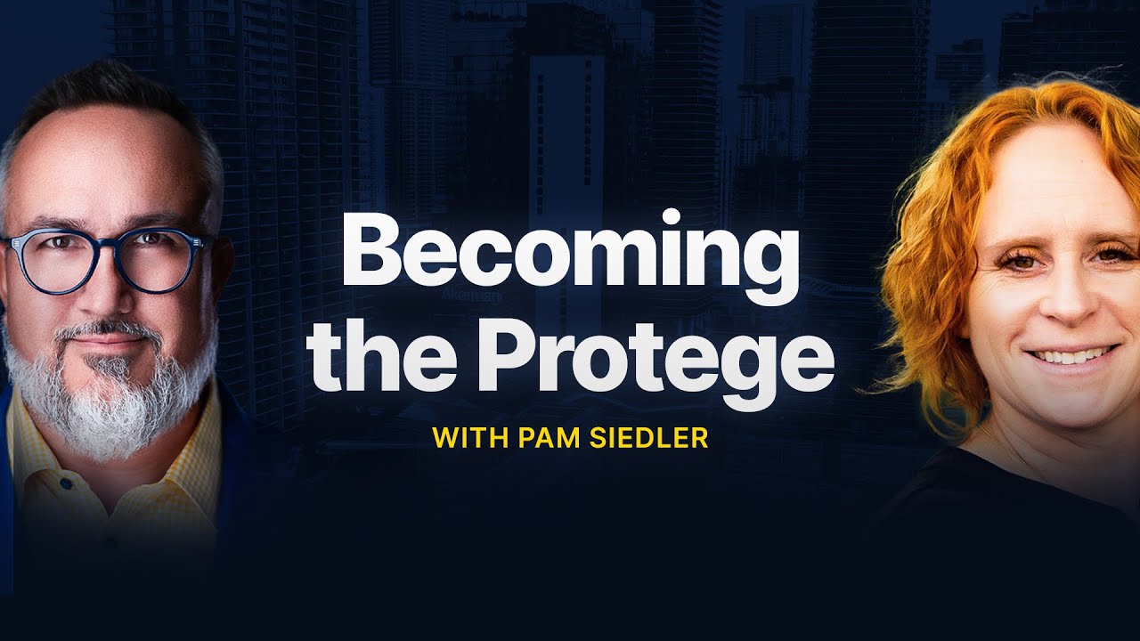 Becoming the Protege with Pam Seidler