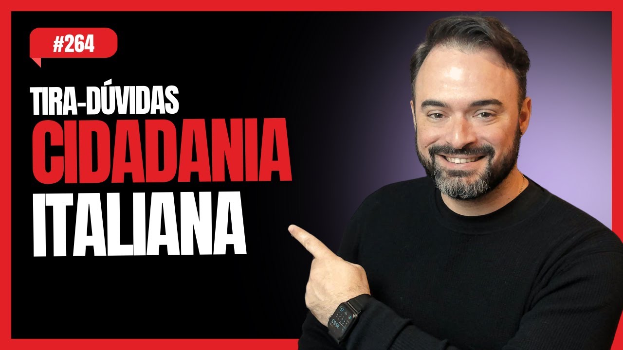 Tira-D&uacute;vidas (Ao Vivo) - Cidadania Italiana #264