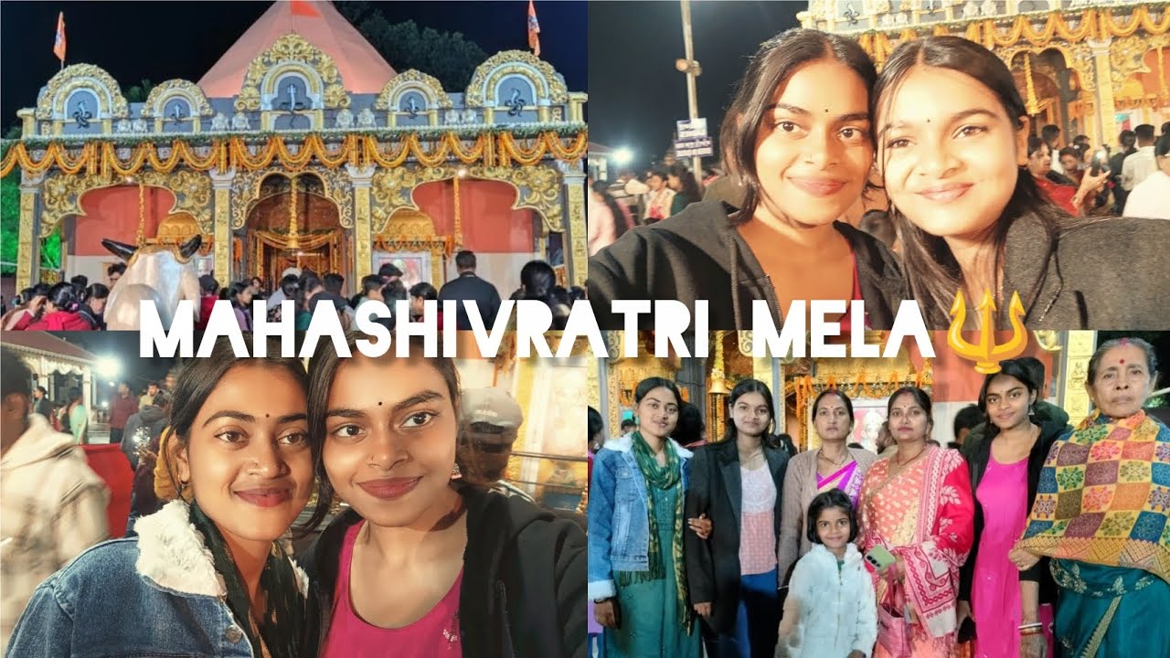 Mahashivratri Mela vlog 🔱#shivratrivlog #boostmyvideo