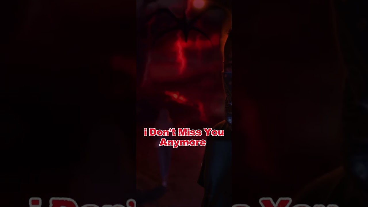 i don’t miss you anymore 