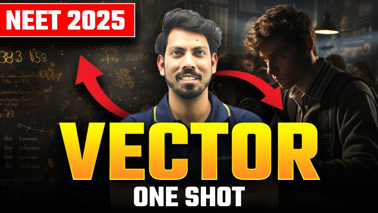 Vector One Shot | NEET 2025 Physics Hindi Medium | Nitin Sir