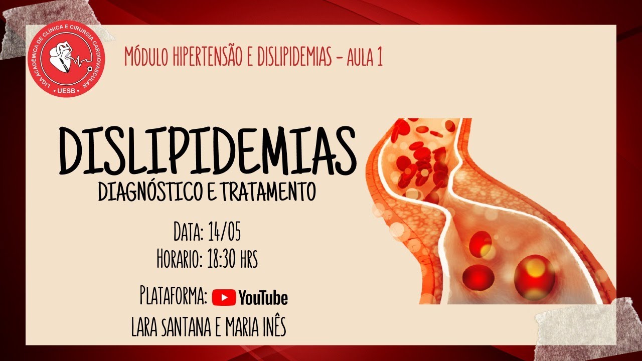 Dislipidemias: Diagnóstico e Tratamento.