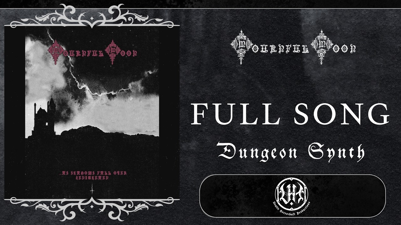 (Dungeon Synth) Mournfull Moon - And A Fullmoon Rose Above The Misty Hills [FULL SONG]
