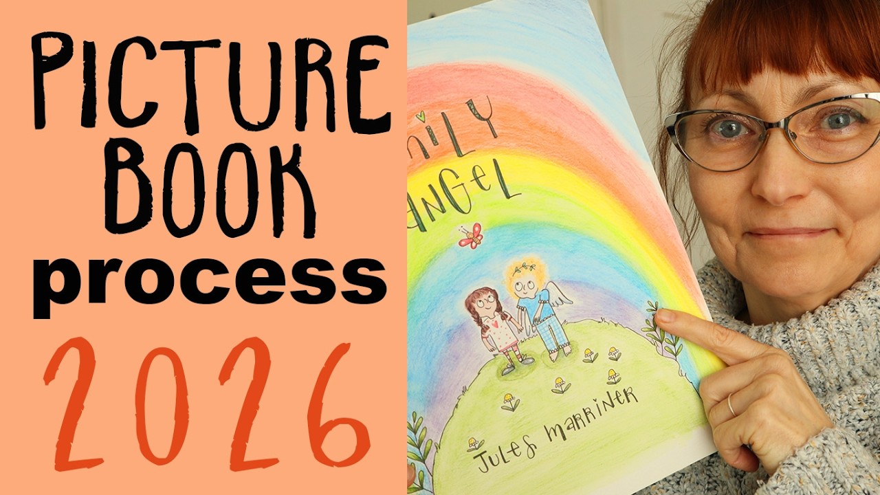 Picture Book Process 2026 | Developing Emily Angel from Idea to Pages
