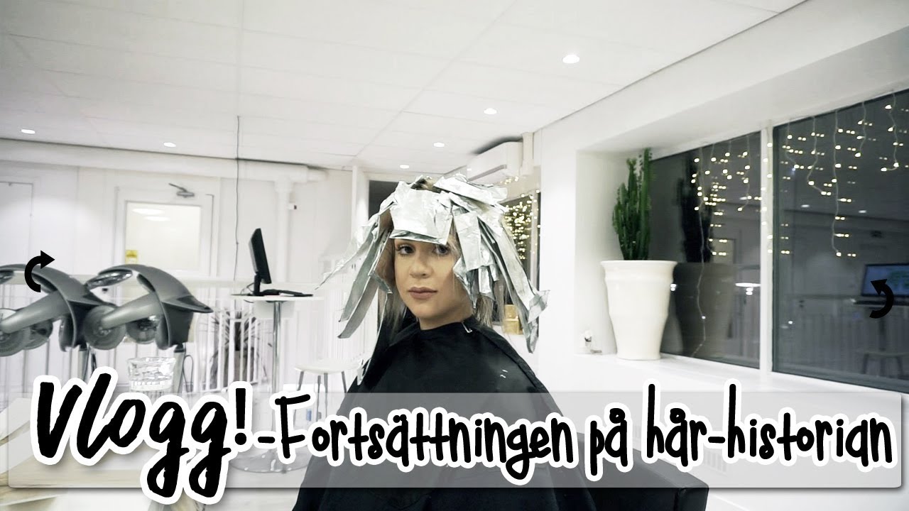 Fortsättningen på hår-historian  | Vlogg!