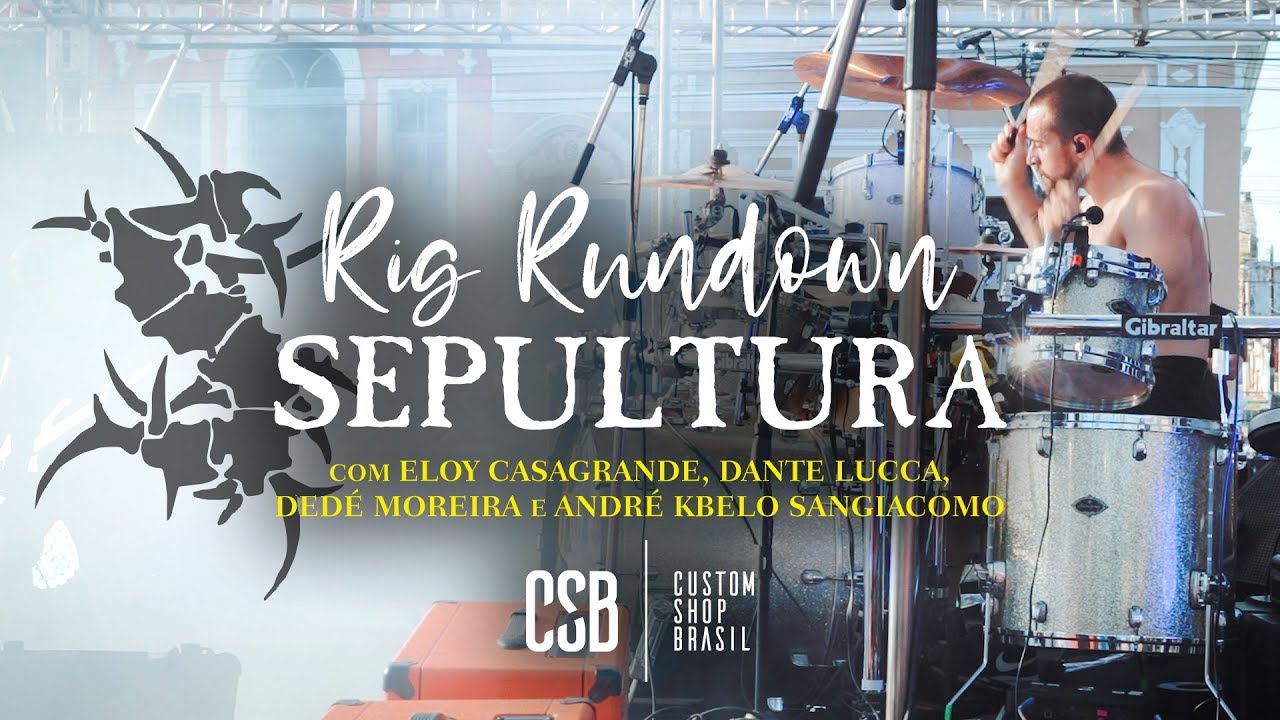 SEPULTURA Ao Vivo Desvendado – Rig Rundown Completo | Custom Shop Brasil
