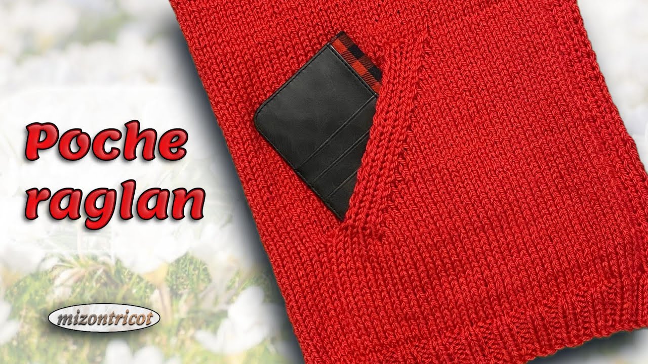 [Tricot]  Comment tricoter une POCHE RAGLAN • côté gauche et côté droit 🐑