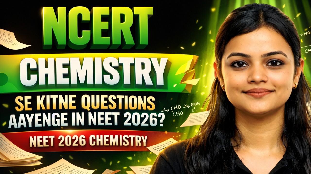 NCERT Chemistry se kitne questions aayenge in NEET 2026 ? 🔥| NEET 2026 #neetchemistry #neet2026